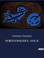 Scritti Politici - Vol II