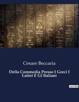 Della Commedia Presso I Greci I Latini E Gl Italiani