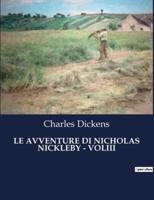 Le Avventure Di Nicholas Nickleby - Voliii