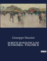 Scritti Di Politica Ed Economia - Volume II