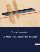 Le Mari De Madame De Solange
