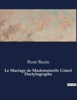 Le Mariage De Mademoiselle Gimel Dactylographe