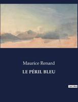 Le Péril Bleu