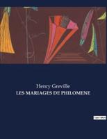 Les Mariages De Philomene