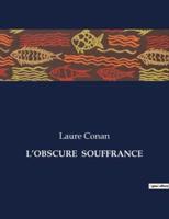 L'Obscure Souffrance