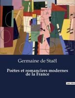 Poètes Et Romanciers Modernes De La France