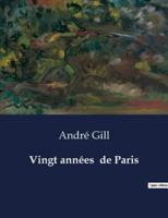 Vingt Années De Paris