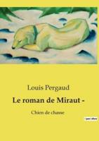 Le Roman De Miraut -