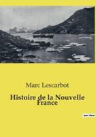 Histoire De La Nouvelle France