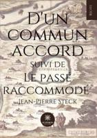 D'un Commun Accord Suivi De Le Passé Raccommodé