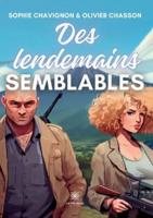 Des Lendemains Semblables