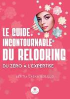 Le Guide Incontournable Du Relooking