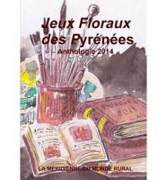 Jeux Floraux Des Pyrenees - Anthologie 2014