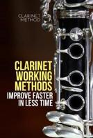 Clarinet Working Methods