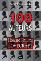 100 Auteurs Évoqués Par Howard Phillips Lovecraft