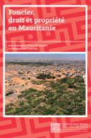 Foncier, Droit Et Propriété En Mauritanie