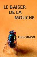 Le Baiser De La Mouche