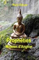 Prophéties - Mission d'Angkor