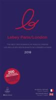 Le Lebey Paris-London 2019. Les Meilleurs Restaurants De Londres & Paris