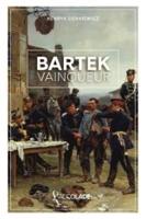 Bartek vainqueur: édition bilingue polonais/français (+ audio VO intégré)