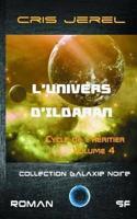 L'Univers d'Ildaran Volume 4