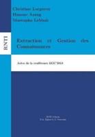 Extraction et Gestion des Connaissances:Actes de la conférence EGC'2018