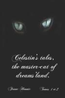 Celestin's Tales, the Master-Cat of Dreams'land.