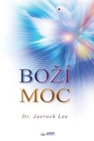 BOZÍ MOC(Czech Edition)