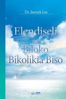 Elendiseli Na Biloko Bikolikia Biso(Lingala Edition)