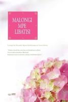 MALONGI MPE LIBATISI(Lingala Edition)