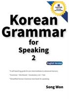 Korean Grammar for Speaking 2