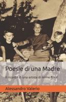 Poesie di una Madre: Il ricordo di una artista di nome PiVal