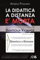 LA DIDATTICA A DISTANZA E' MORTA: Come creare PROGETTI DIDATTICI EDUCATIVI PERSONALIZZATI attraverso una Soluzione Autonoma e Sicura per una DIDATTICA DI VICINANZA