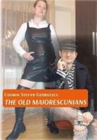 The Old Maiorescunians