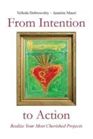 From Intention to Action