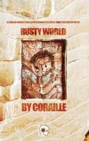 Rusty World