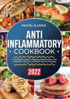 Anti-Inflammatory Diet for Beginners 2022
