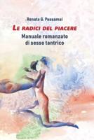 Le Radici Del Piacere