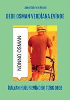 Dede Osman Verdi̇ana Evi̇nde