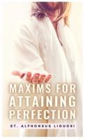 Maxims For Attaining Perfection