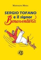 Sergio Tofano E Il Signor Bonaventura