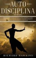 Autodisciplina [Self-Discipline]