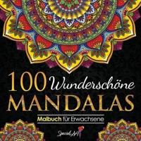 100 Wunderschöne Mandalas: Mandala Malbuch für Erwachsene, toller Antistress-Zeitvertreib zum Entspannen mit schönen Malvorlagen zum Ausmalen. (Volumen 2) (Deutsches Buch / Coloring Book for Adults - German Version)