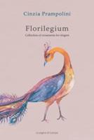 Florilegium. Edizione ampliata. Testo inglese a fronte: Collection of ornaments for singers