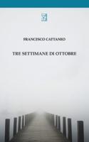 Tre Settimane Di Ottobre