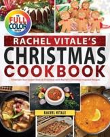 Rachel Vitale's Christmas Cookbook