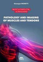 Pathology and Imaging of Muscles and Tendons