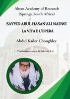 Sayyid Abul Hasan Nadwi, La Vita E L'opera