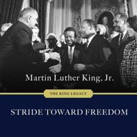 Stride Toward Freedom Lib/E