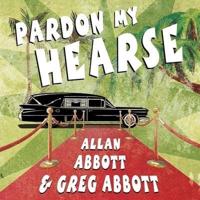 Pardon My Hearse Lib/E